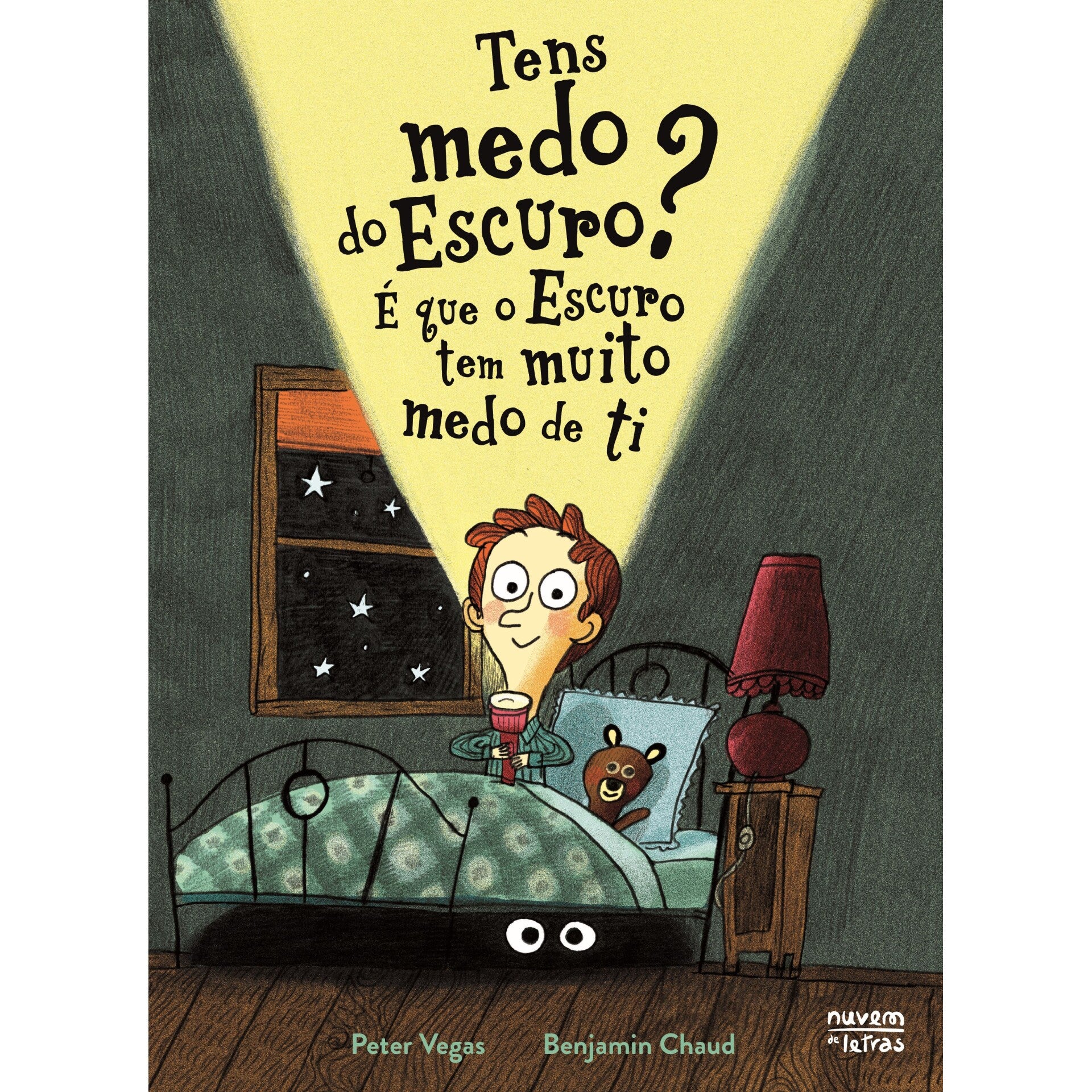 Tens Medo do Escuro? é que o Escuro Tem Muito Medo de Ti de Peter Vegas