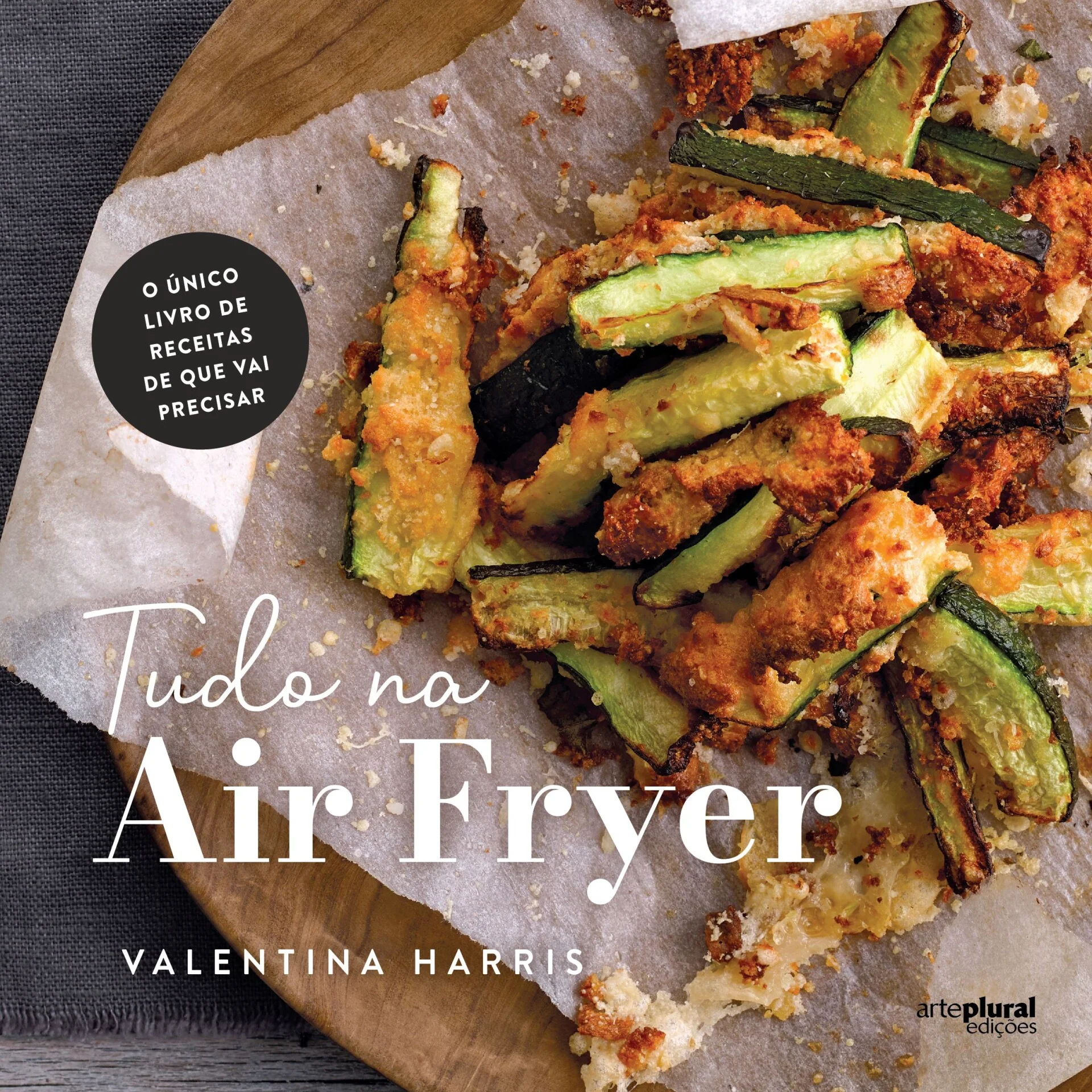 Tudo na Air Fryer de Valentina Harris