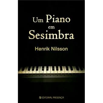 Um Piano em Sesimbra de Henrik Nilsson