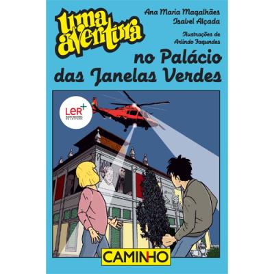 Uma Aventura no Palácio das Janelas Verdes de Ana Maria Magalhães e Isabel Alçada - Volume 60