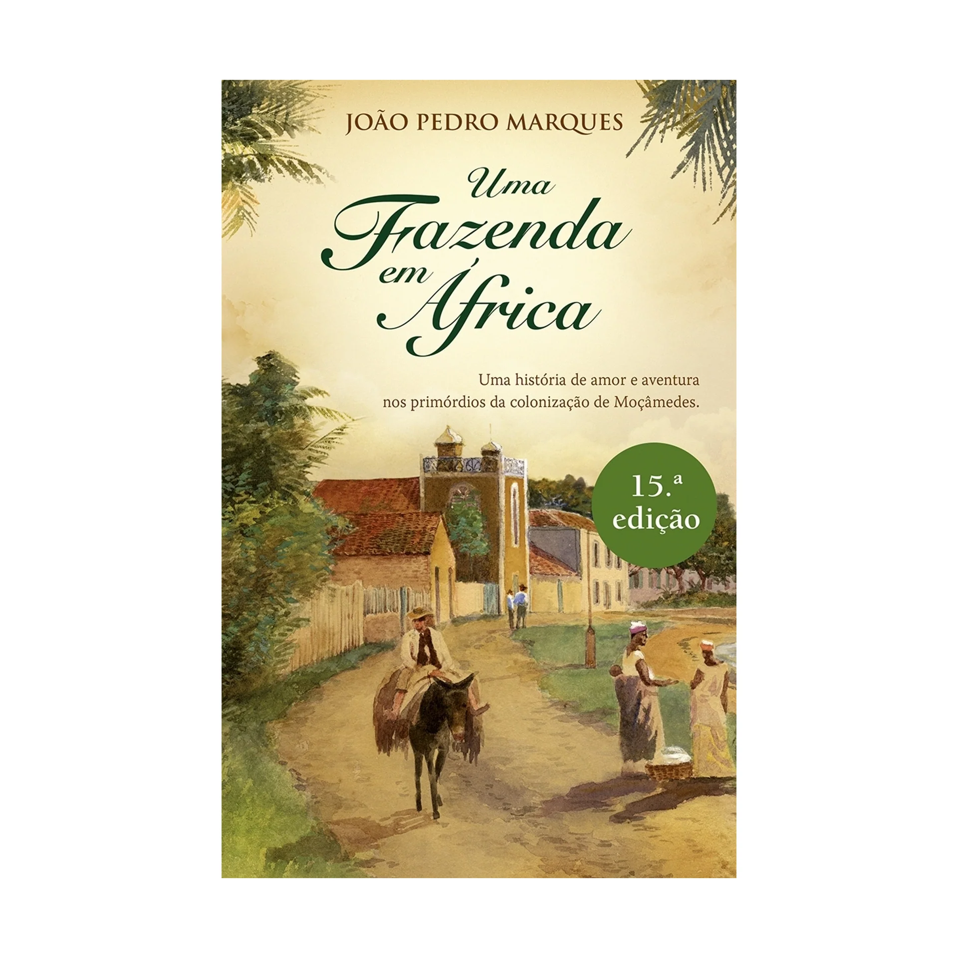 Uma Fazenda em África de João Pedro Marques